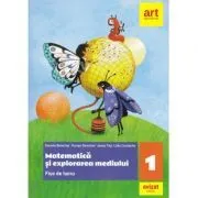 Matematica si explorarea mediului. Fise de lucru. Clasa 1 de Daniela Berechet