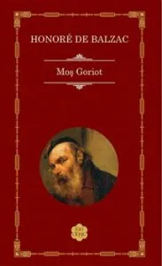 Mos Goriot de Honore De Balzac