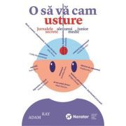 O sa va cam usture. Jurnalele secrete ale unui medic junior