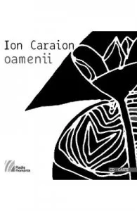 Oamenii CD + carte de Ion Caraion
