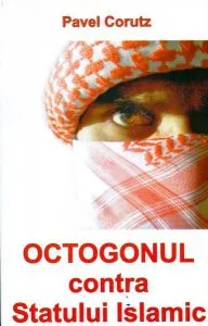 Octogonul contra Statului Islamic de Pavel Corut