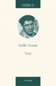 Opere IV. Varia de Gellu Naum