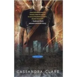 Orasul de sticla. Instrumente mortale, volumul 3 de Cassandra Clare