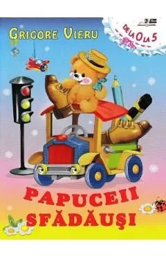 Papuceii sfadausi de Grigore Vieru