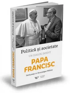 Politica si societate de Papa Francisc