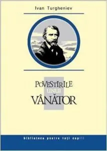 Povestirile unui vanator de Ivan Turgheniev