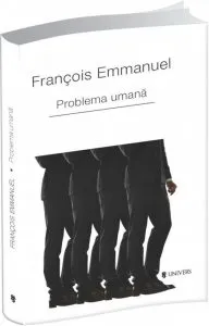 Problema umana de Francois Emmanuel