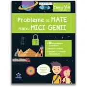 Probleme de mate pentru mici genii, clasa a 4-a de Larousse
