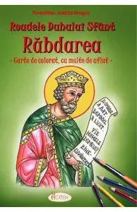 Roadele Duhului Sfant Vol.7: Rabdarea de Amalia Dragne