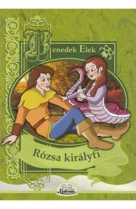 Rozsa kiralyfi de Benedek Elek