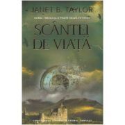 Scantei de viata. Volumul 2