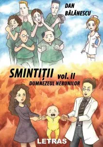 Smințiții vol. II – Dumnezeul Nebunilor de Dan Balanescu