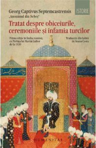 Tratat despre obiceiurile, ceremoniile si infamia turcilor