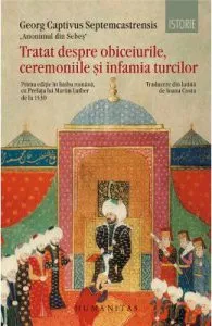 Tratat despre obiceiurile, ceremoniile si infamia turcilor