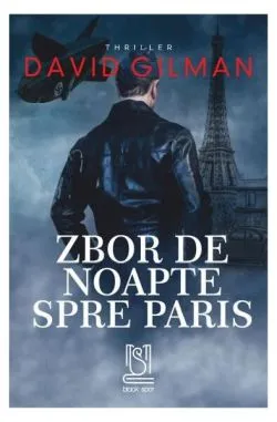 Zbor de noapte spre Paris de David Gilman
