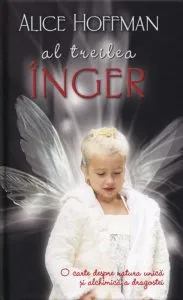 Al treilea inger de Alice Hoffman