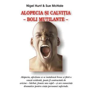 Alopecia şi calviţia de Nigel Hunt