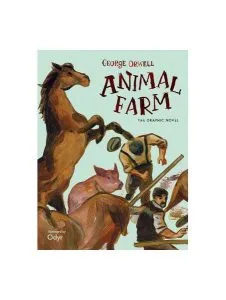 Animal Farm : The Graphic Novel de George Orwell