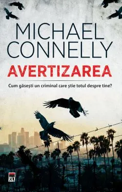Avertizarea de Michael Connelly