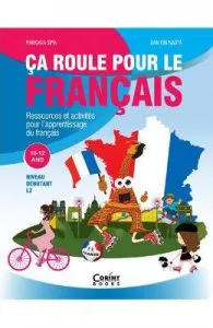 Ca roule pour le francais L2 10-12 Ans de Dan Ion Nasta