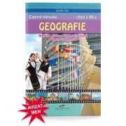 Caietul elevului. Geografie clasa a 12-a Romania. Europa. Uniunea Europeana. Probleme fundamentale
