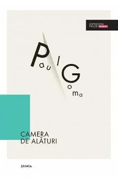 Camera de alaturi de Paul Goma