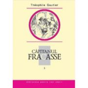 Capitanul Fracasse, volumul I
