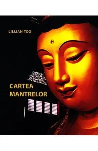 Cartea Mantrelor de Lillian Too