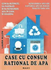 Case cu consum rational de apa de Laura Allen