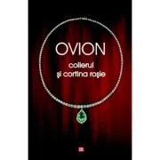 Colierul si cortina rosie de Ovidiu Ionita