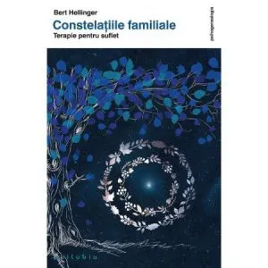 Constelatiile familiale de Bert Hellinger