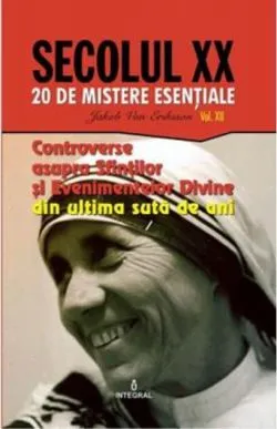 Controverse asupra Sfinților și Evenimentelor Divine din ultima sută de ani (Vol. 12) de Jakob van Eriksson