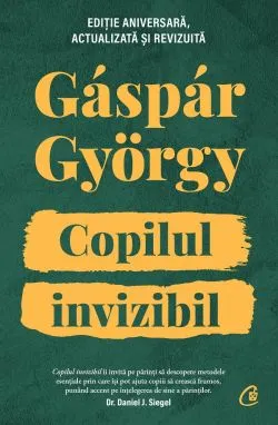 Copilul invizibil Ed.2 de Gaspar Gyorgy