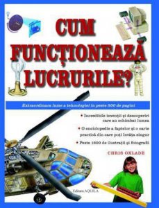 Cum functioneaza lucrurile?