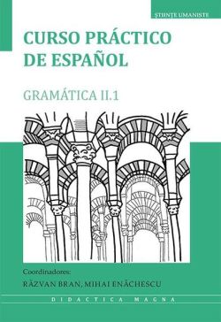 Curso práctico de español. Gramática II.1