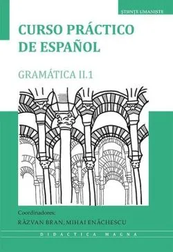Curso práctico de español. Gramática II.1