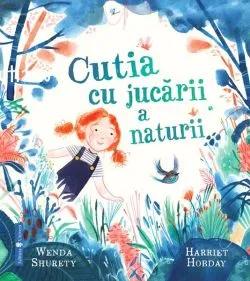 Cutia cu jucării a naturii de Wenda Surety