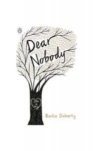 Dear Nobody de Berlie Doherty