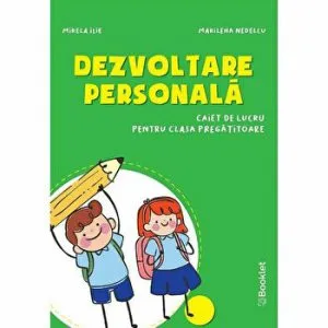 Dezvoltare personala cl 0 de Mirela Ilie