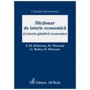 Dictionar de istorie economica si istoria gandirii economice de Dumitru Muresan