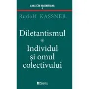 Diletantismul de Rudolf Kassner