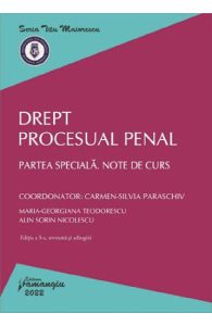 Drept procesual penal. Partea speciala. Note de curs Ed.3