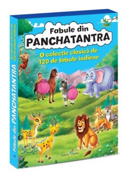 Fabule din Panchatantra. O colectie clasica de 120 de fabule indiene