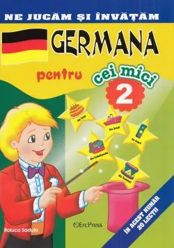 Germana pentru cei mici 2 de Raluca Sadula