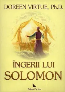 Ingerii lui Solomon de Doreen Virtue