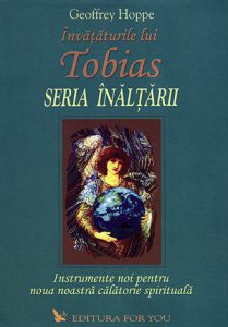 Invataturile lui Tobias. Seria Inaltarii
