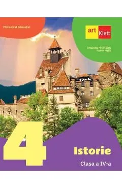 Istorie - Clasa 4 - Manual de Cleopatra Mihailescu