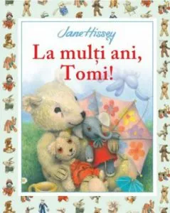 La multi ani, Tomi! de Jane Hissey
