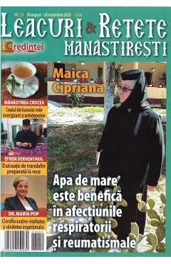 Leacuri si retete manastiresti Nr.51 august-octombrie 2023