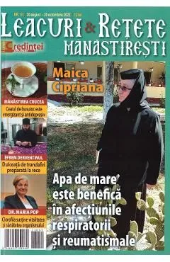 Leacuri si retete manastiresti Nr.51 august-octombrie 2023